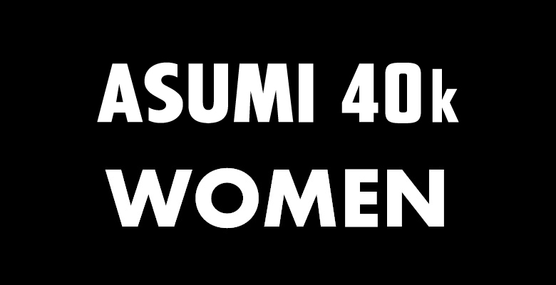 ASUMI40k WOMEN